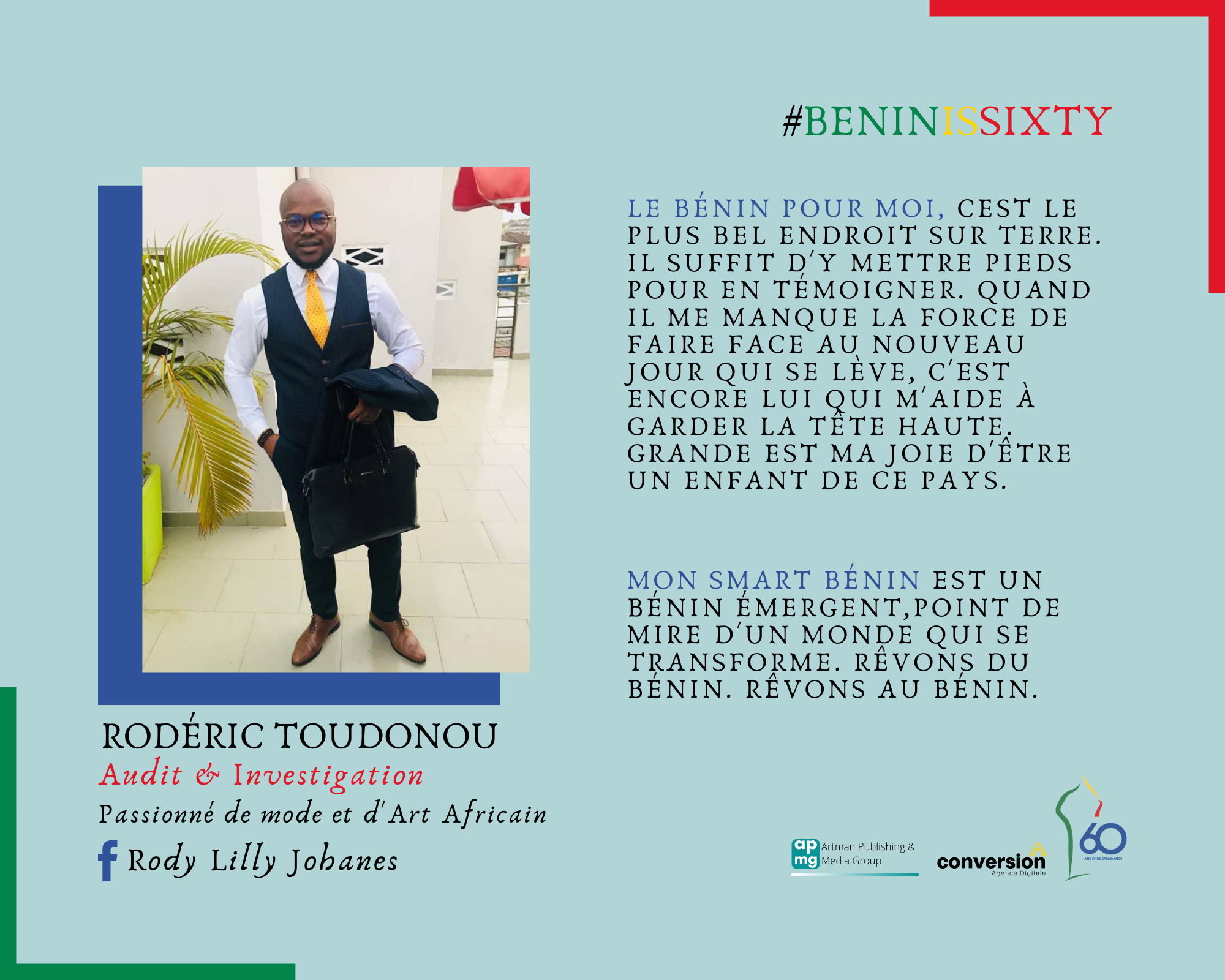 Témoignage de Rodéric Toudonou pour l'article Benin in sixty d'ArtmanTimes